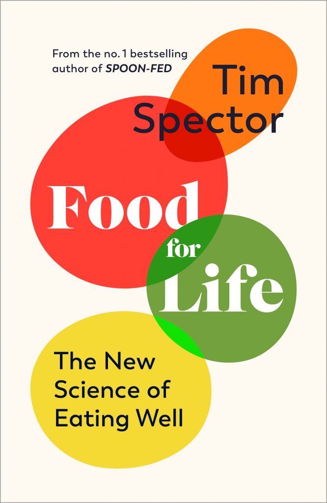 Food for Life – The New Science of Eating Well